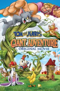 Rare Toons India Tom and Jerry’s Giant Adventure (2013) Movie Hindi Dubbed Watch Download HD