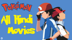 Pokemon Movie 1 Mewtwo Ka Badla Hindi Download (360p, 480p, 720p, 1080p FHD)